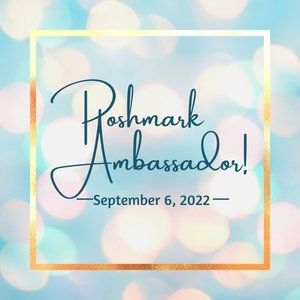 I'm a Poshmark Ambassador!